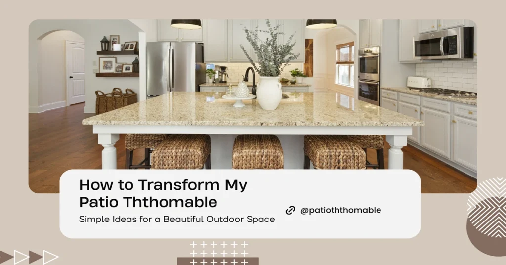 how to transform my patio ththomable